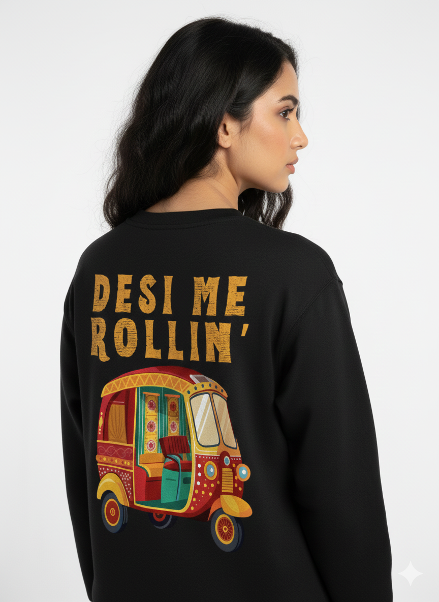 Desi Me Rollin – Black Female Sweatshirt